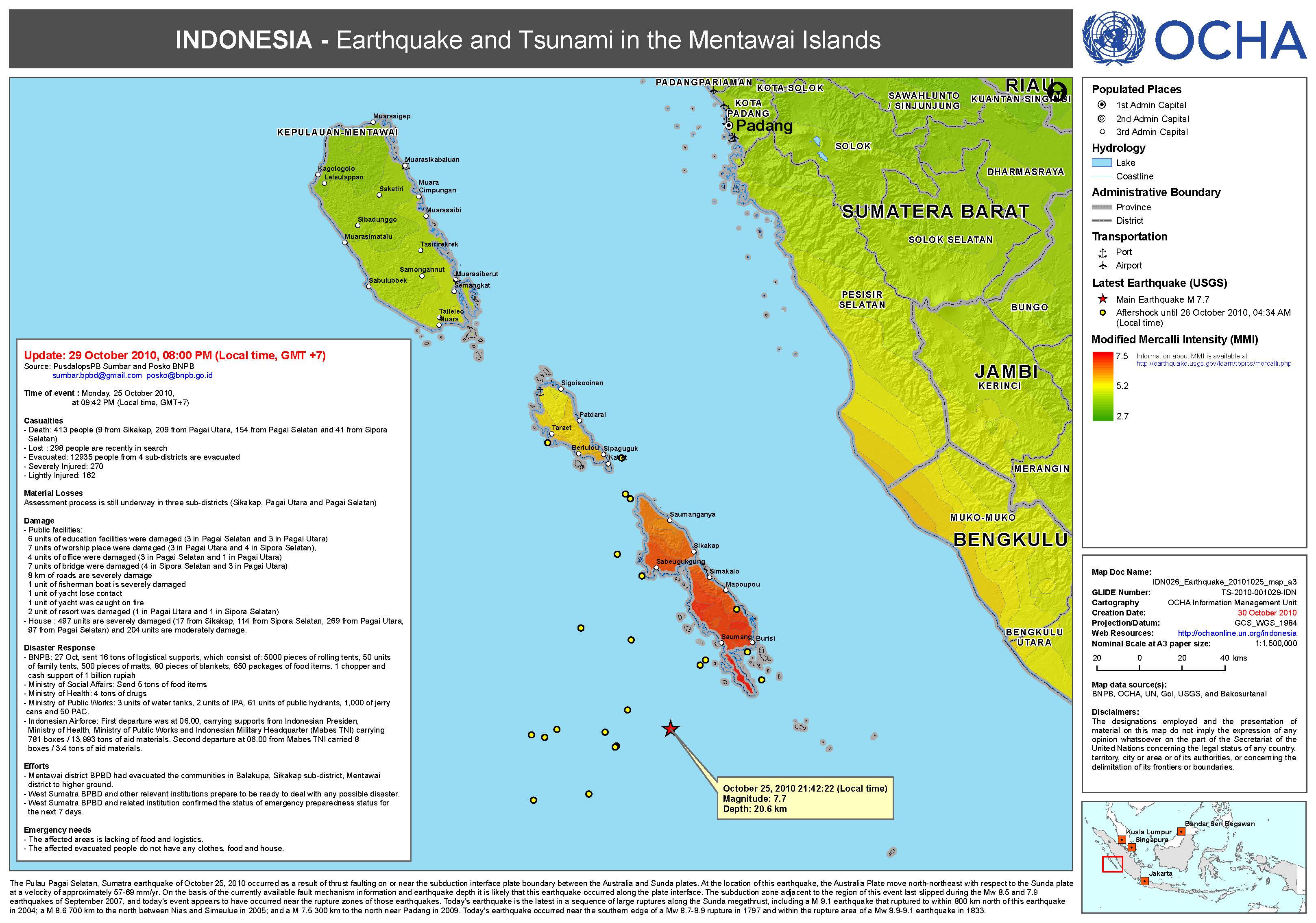 2010. UNOCHA. Mentawai tsunami response: situation overview to 29 October 2010, with casualties, damage and the response so far. ArcGIS 9.3
